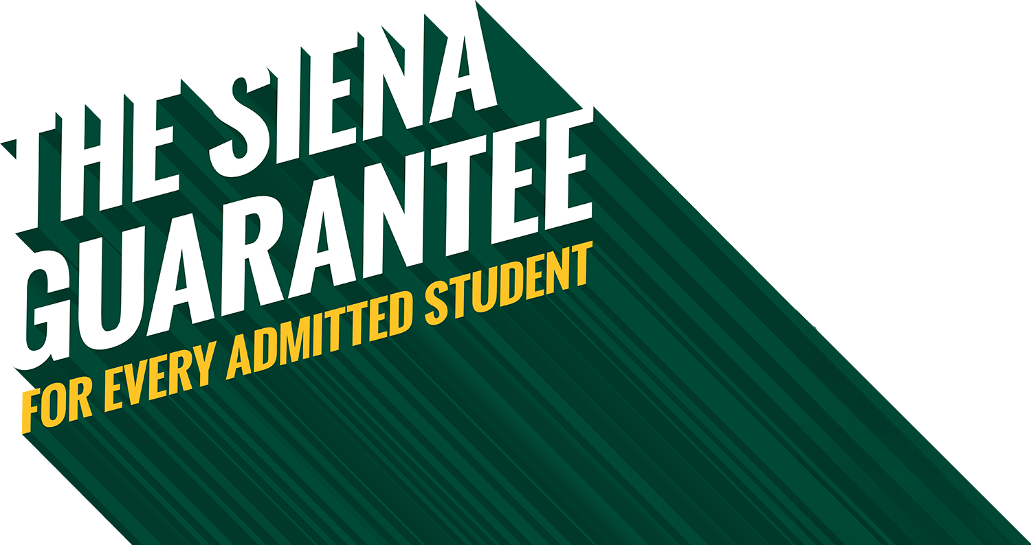 The Siena Guarantee For Every Admitted Student; 3D text graphic